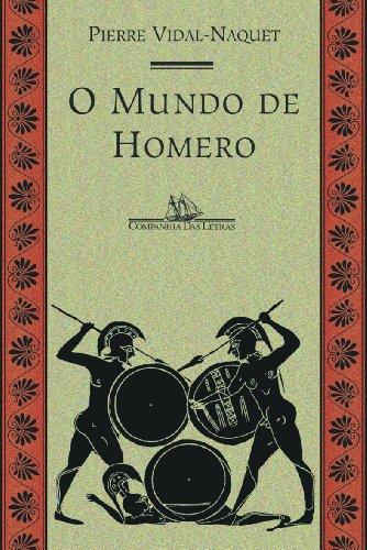 MUNDO DE HOMERO, O (Em Portuguese do Brasil)