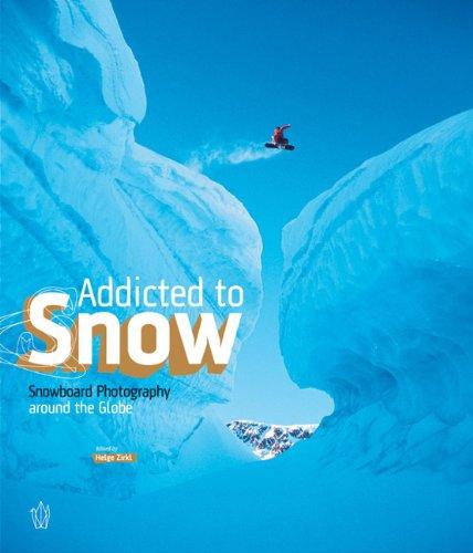 Addicted to Snow. Snowboard Photography around the Globe.