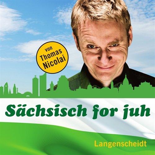 Sächsisch for juh - Hörbuch