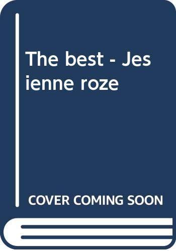 The best - Jesienne roze