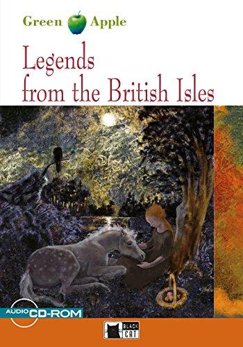 Legends from the British Isles: Englische Lektüre für das 2. und 3. Lernjahr. Buch + Audio-CD-ROM (Green Apple)