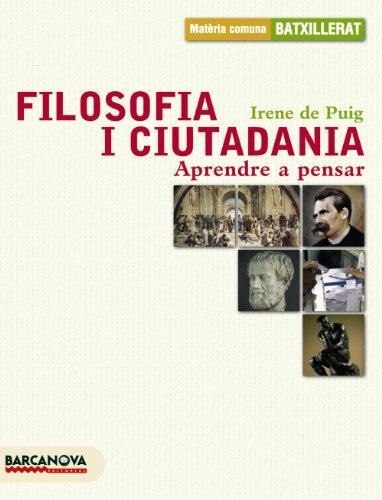 Filosofia i ciutadania, 1 Bachillerato (Baleares, Cataluña)