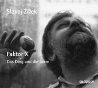 Faktor X. CD: Das Ding und die Leere