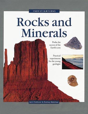 Rocks and Minerals (The Investigations Series)