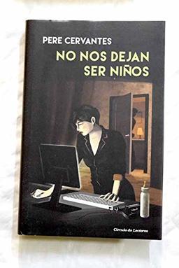 No nos dejan ser niños