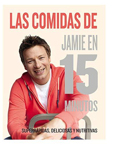 Las comidas de Jamie Oliver en 15 minutos (OTROS GASTRONOMÍA)