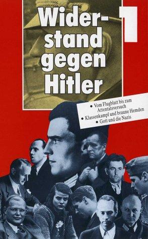 Widerstand gegen Hitler - Teil 1 [VHS]