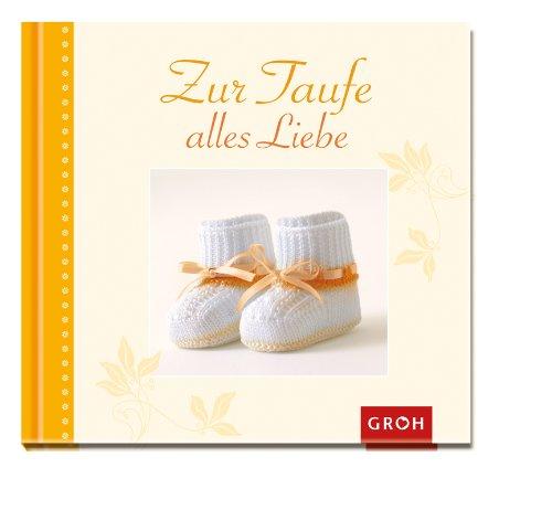 Zur Taufe alles Liebe