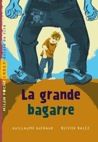 La grande bagarre