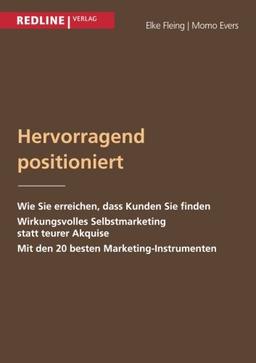 Hervorragend positioniert