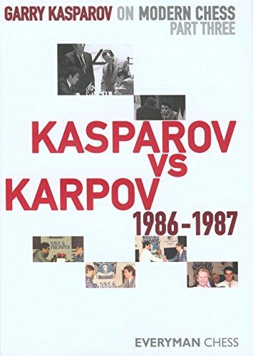 Kasparov Vs Karpov, 1986-1987 (Modern Chess)