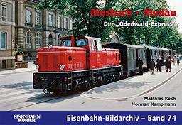 Mosbach - Mudau: Der "Odenwald-Express" (Eisenbahn-Bildarchiv)