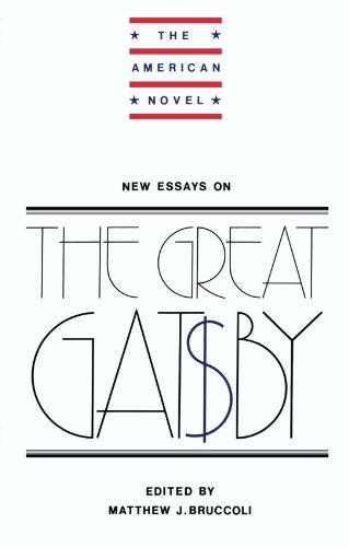 New Essays on The Great Gatsby (The American Novel)