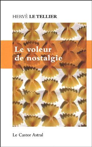 Le voleur de nostalgie