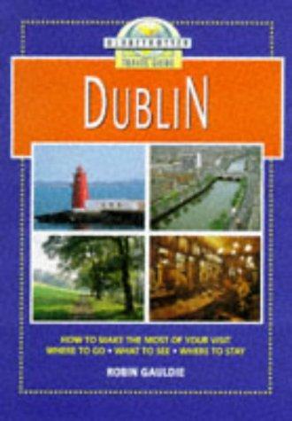 Dublin Globetrotter Travel Guide (Globetrotter Travel Guides)