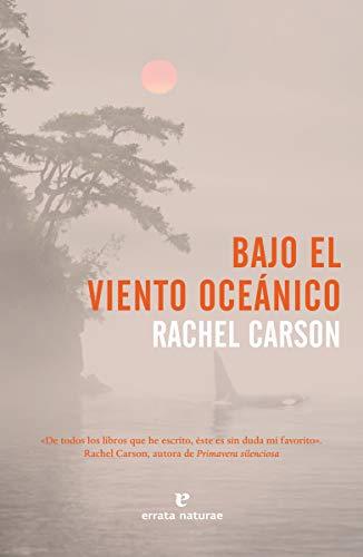 Bajo el viento oceánico (Libros salvajes)