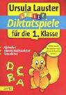 Diktatspiele für die 1. Klasse