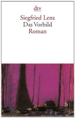 Das Vorbild: Roman