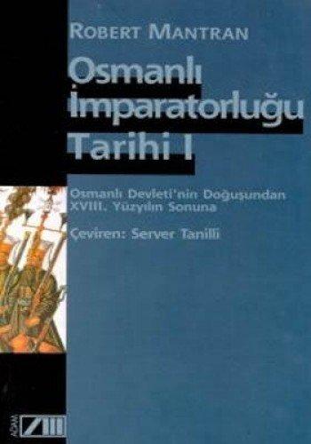 OSMANLI İMPARATORLUĞU TARİHİ 1