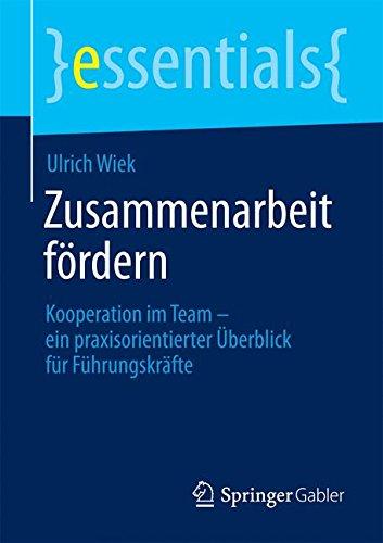 Zusammenarbeit fördern (essentials)