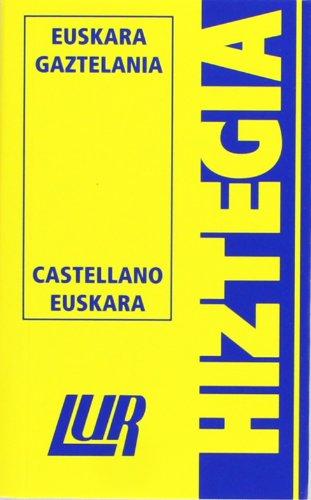 Lur Hiztegia (txikia) Euskara/gaztelania-Castellano/euskara