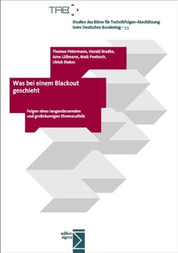 Was bei einem Blackout geschieht: Folgen eines langandauernden und großflächigen Stromausfalls