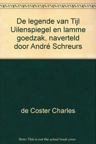 De Legende van Tijl Uilenspiegel en Lamme Goedzak (Vlaamse pockets, Band 1)