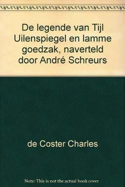 De Legende van Tijl Uilenspiegel en Lamme Goedzak (Vlaamse pockets, Band 1)