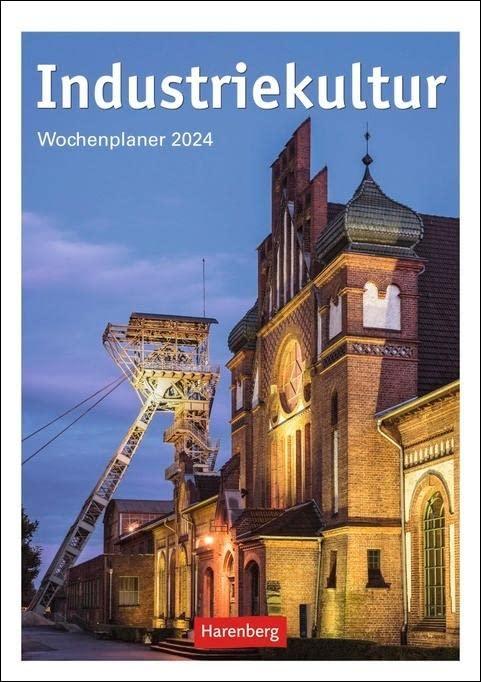 Industriekultur Wochenplaner 2024