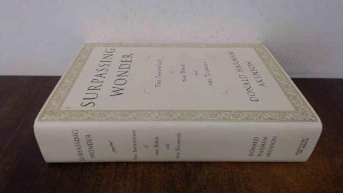 Surpassing Wonder: The Invention of the Bible and the Talmuds