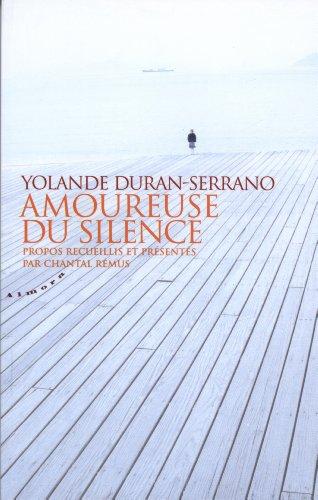 Amoureuse du silence