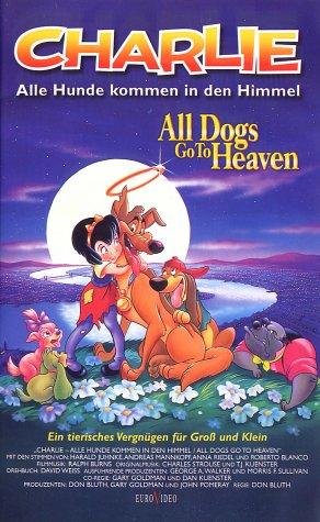 Charlie - Alle Hunde kommen in den Himmel [VHS]