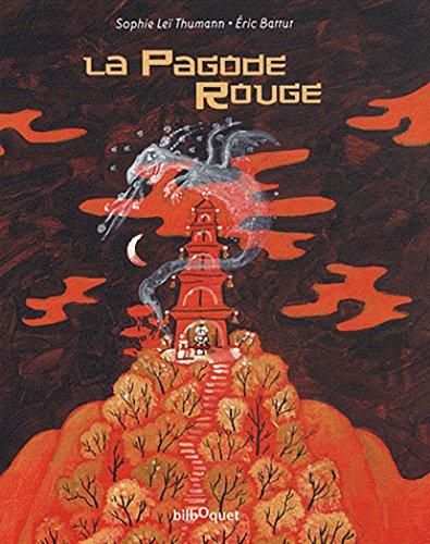 La pagode rouge