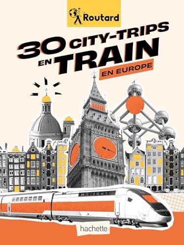 30 city-trips en train en Europe