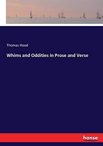 Whims and Oddities in Prose and Verse