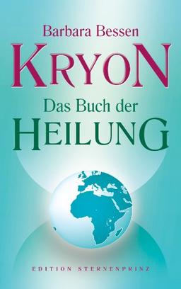 Kryon - Das Buch der Heilung