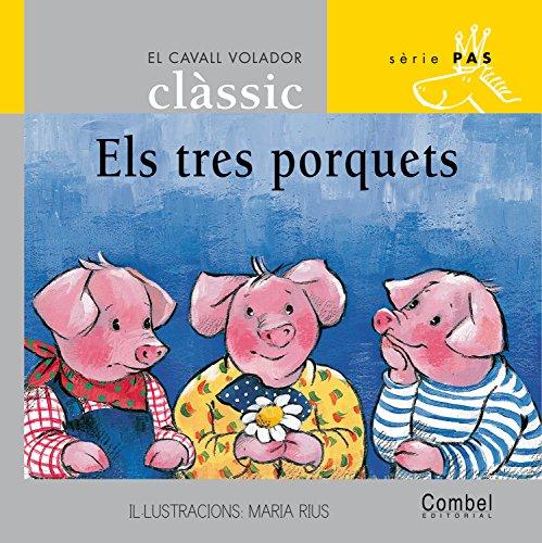 Els tres porquets (El cavall volador clàssic)