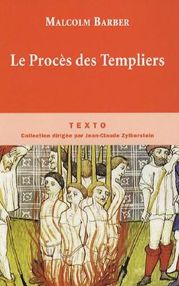 Le procès des Templiers