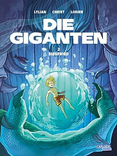 Die Giganten 2: Siegfried: Ein Comic-Abenteuer für jüngere Leser und Leserinnen (2)