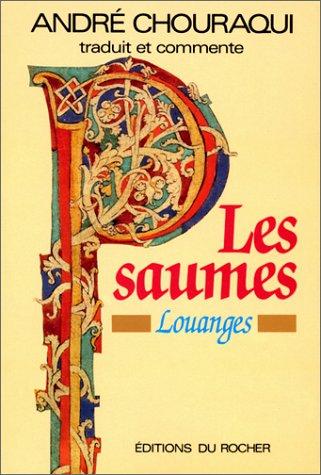 Les psaumes : louanges