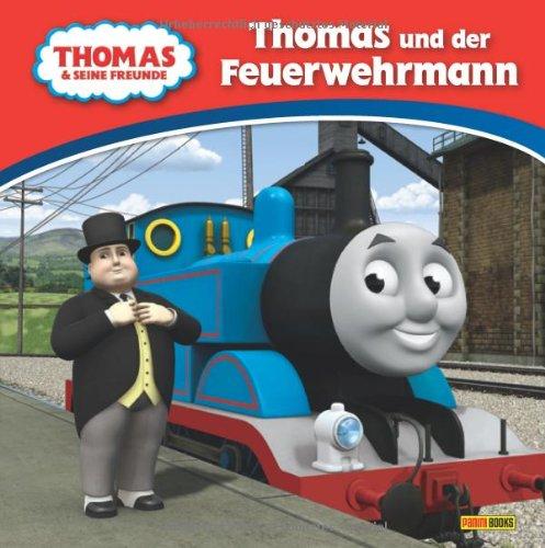 Thomas und seine Freunde Geschichtenbuch, Bd. 1: Thomas und der Feuerwehrmann