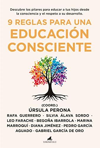 9 reglas para una educación consciente (Padres y educadores)