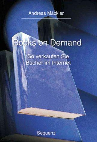 Books on Demand. So verkaufen Sie Bücher im Internet