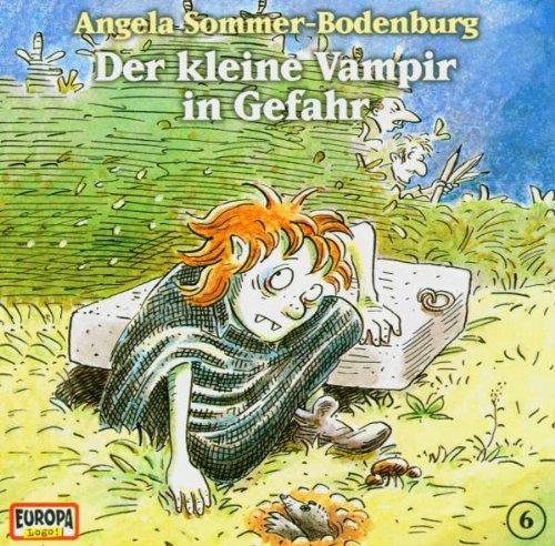 Der kleine Vampir - CD: Der kleine Vampir 06. in Gefahr. CD.: FOLGE 6