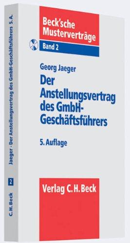 Der Anstellungsvertrag des GmbH-Geschäftsführers