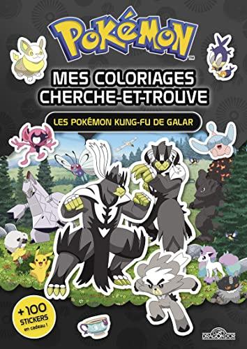 Pokémon : mes coloriages cherche-et-trouve : les Pokémon kung-fu de Galar