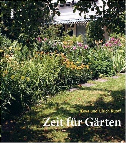 Zeit für Gärten. Ein Plädoyer für mehr Gartenkultur