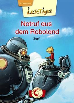 Lesetiger - Notruf aus dem Roboland