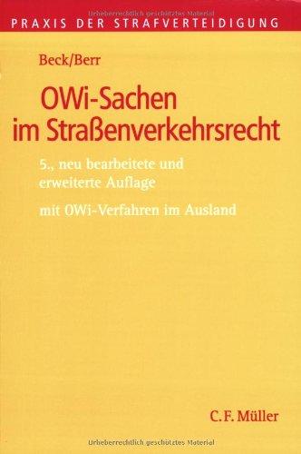 OWi-Sachen im Straßenverkehrsrecht: Mit OWi- Verfahren im Ausland