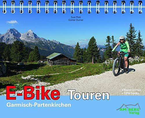 E-Bike Touren Garmisch-Partenkirchen: Band 1